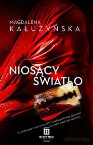 Niosący światło - Magdalena Kałużyńska [KSIĄŻKA]