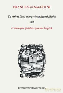 O owocnym sposobie czytania książek - Francesco Sacchini [KSIĄŻKA]