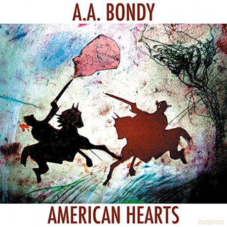 A.A. Bondy: American Hearts (digipack) [CD]
