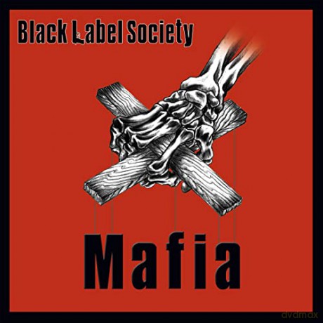 Black Label Society: Mafia [2xWinyl]
