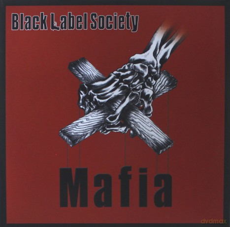Black Label Society: Mafia [2xWinyl]