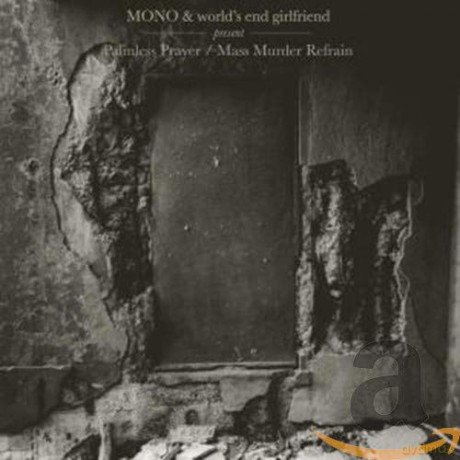 Mono World's End Girlfriend: Palmless Prayer Mass Murder [CD]