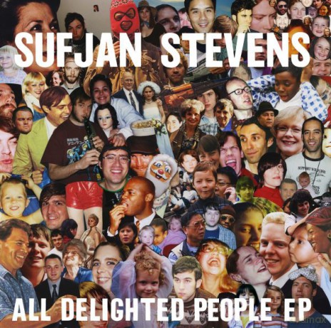 Sufjan Stevens: All Delighted People [CD]