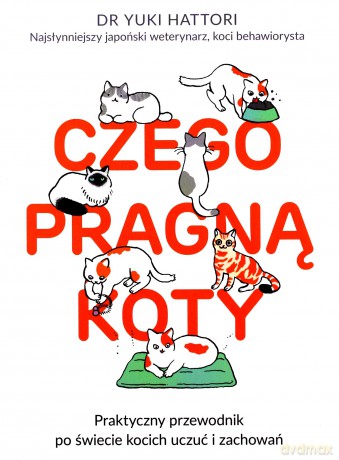 Czego pragną koty - Yuki Hattori [KSIĄŻKA]