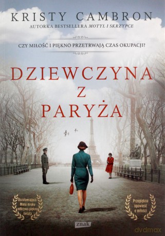 Dziewczyna z Paryża - Kristy Cambron [KSIĄŻKA]
