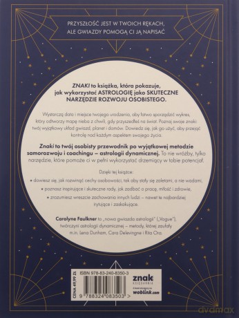 Znaki. Spójrz w gwiazdy, odkryj siebie - Carolyne Faulkner [KSIĄŻKA]