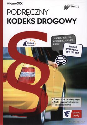 Podręczny Kodeks Drogowy Wyd.2011 [KSIĄŻKA]