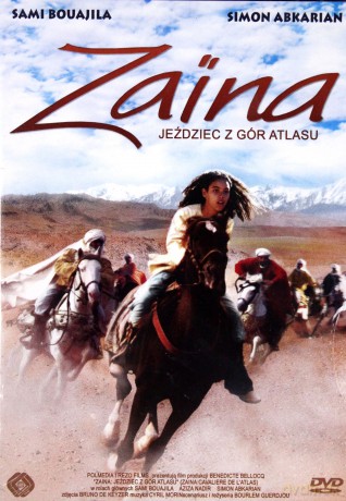 Zaina: jeździec z gór Atlasu [DVD]