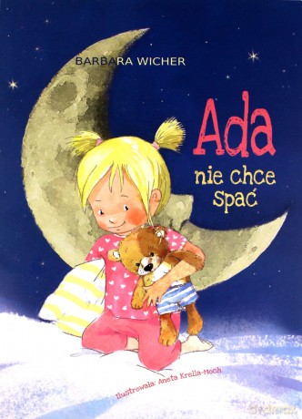 Ada nie chce spać - Barbara Wicher [KSIĄŻKA]