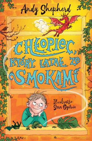 Chłopiec, który latał ze smoki - Andy Sheperd [KSIĄŻKA]