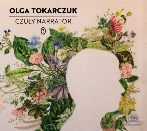 Czuły narrator - Olga Tokarczuk [AUDIOBOOK]