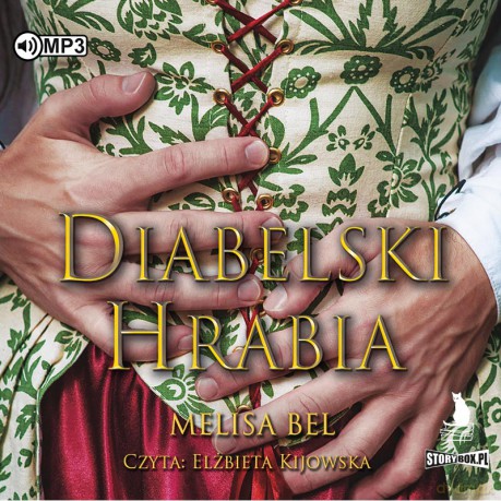 Diabelski Hrabia. Niepokorni (Tom 1) - Melisa Bel [AUDIOBOOK]