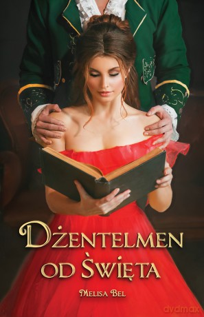 Dżentelmen od święta - Melisa Bel [KSIĄŻKA]