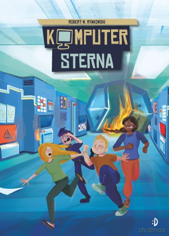 Komputer Sterna. Szczęśliwy zegar z Freiburga (Tom 2) - Robert Rynkowski [KSIĄŻKA]
