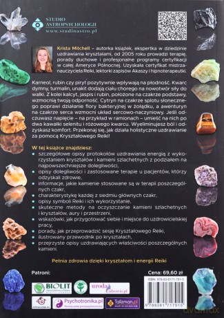 Kryształowe Reiki. Podręcznik pracy z energią czakr, kryształów i kamieni szlachetnych - skuteczne uzdrawianie ciała, umysłu i duszy - Krista Mitchell [KSIĄŻKA]