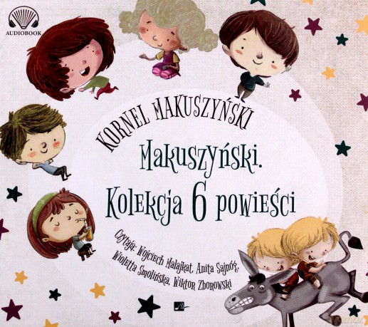 Makuszyński. Kolekcja 6 powieści - Kornel Makuszyński [AUDIOBOOK]