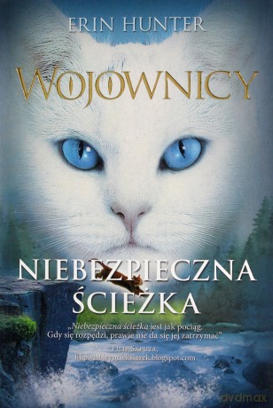 Niebezpieczna ścieżka. Wojownicy (Tom 5) - Erin Hunter [KSIĄŻKA]