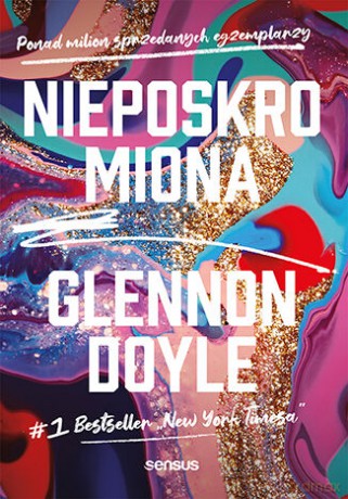 Nieposkromiona - Glennon Doyle [KSIĄŻKA]