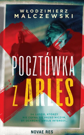 Pocztówka z Arles - Włodzimierz Malczewski [KSIĄŻKA]