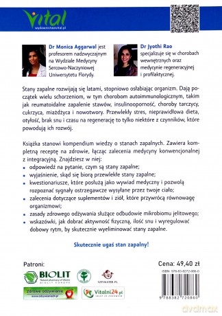 Przewlekłe stany zapalne. Jak je rozpoznać i wyeliminować. Poznaj ukrytą przyczynę wielu chorób, w tym autoimmunologicznych, i odzyskaj zdrowie - Monica Aggarwal,Jyothi Rao [KSIĄŻKA]
