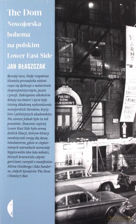 The Dom. Nowojorska bohema na polskim Lower East Side - Jan Błaszczak [KSIĄŻKA]