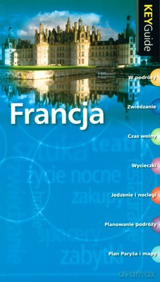 Francja Key Guide [KSIĄŻKA]