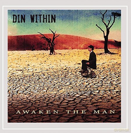 Din Within: Awaken The Man [CD]