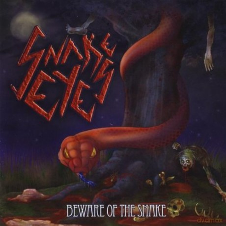 Snake Eyes: Beware Of The Snake [CD]
