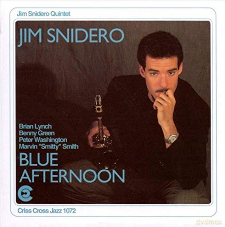 Jim Snidero: Blue Afternoon [CD]