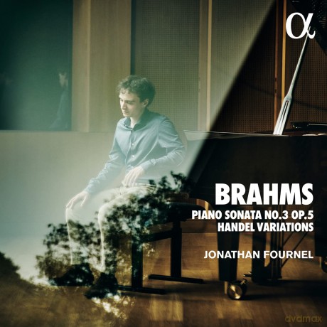 Jonathan Fournel: Brahms: Piano Sonata No. 3, Handel Variations [CD]