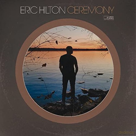 Hilton Eric: Ceremony [CD]