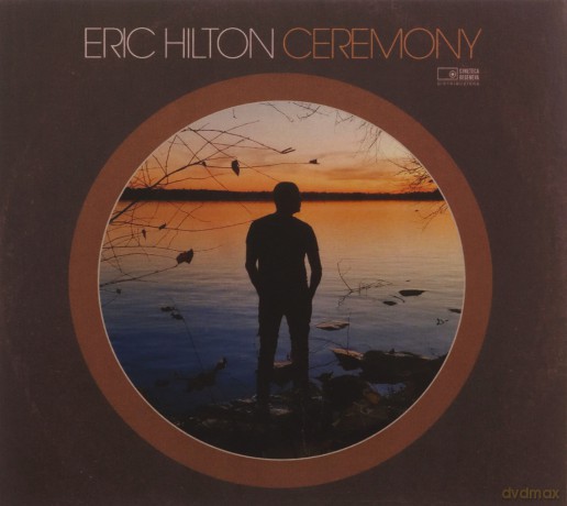 Hilton Eric: Ceremony [CD]