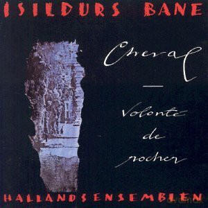 Isildurs Bane: Cheval [CD]