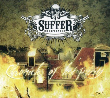 I Suffer Incorporated: Chronicles Of Lost Purity [CD]