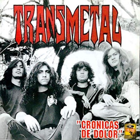 Transmetal: Cronicas De Dolor [CD]