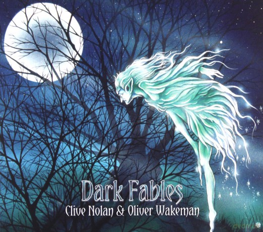 Nolan, Clive & Wakeman, Oliver: Dark Fables [CD]