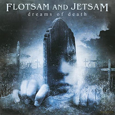 Flotsam & Jetsam: Dreams Of Death [CD]