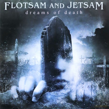 Flotsam & Jetsam: Dreams Of Death [CD]