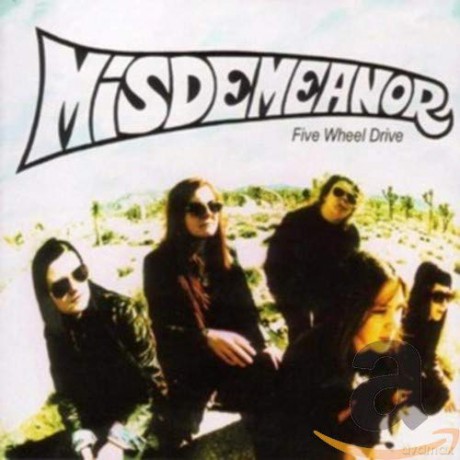 Misdemeanor: Five Wheel Drive [CD]