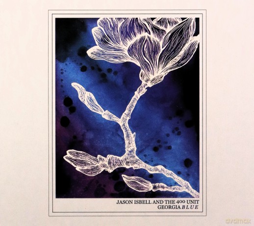 Jason Isbell and the 400 Unit: Georgia Blue (digipack) [CD]