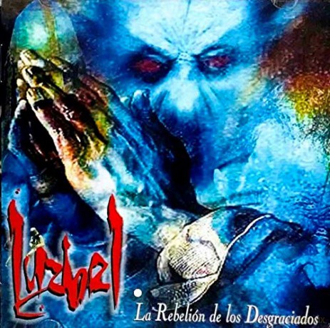 Luzbel: La Rebellion De Los Desgraciados [CD]
