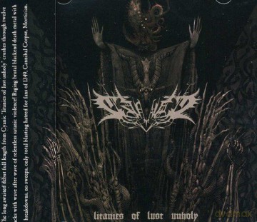 Cyanic: Litanies Of Lustb Unholy [CD]