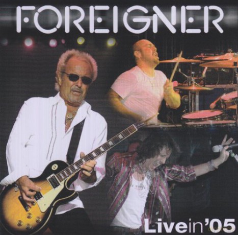 Foreigner: Live In '05 [2CD]