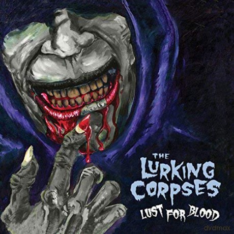 Lurking Corpses: Lust For Blood [CD]