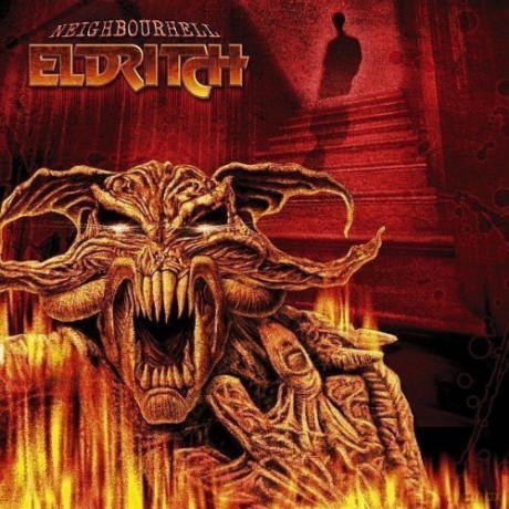 Eldritch Ltd. Edt.: Neighbourhell [CD]