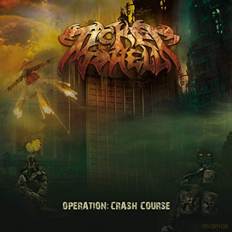 Ticket To Hell: Operation Crash Course [CD]