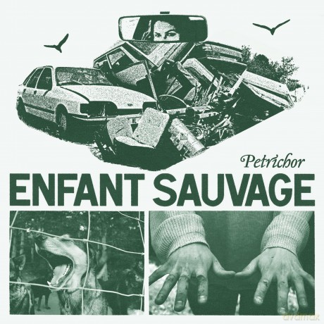 Enfant Sauvage: Petrichor [CD]