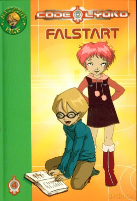 Code Lyoko 4 Falstart [KSIĄŻKA]