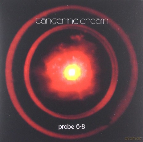 Tangerine Dream: Probe 6-8 (digipack) [CD]