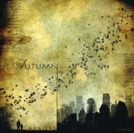 In Autumn: Reborn [CD]